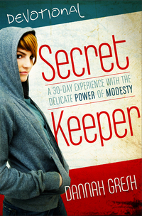 Cover image: Secret Keeper Devotional: A 30-Day Experience with the Delicate Power of Modesty 9780802402530