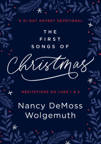 Cover image: The First Songs of Christmas 9780802425270