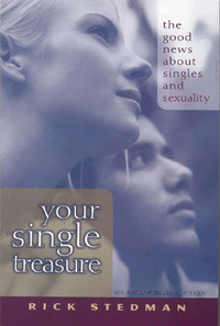 Cover image: Your Single Treasure: Good News About Singles and Sexuality 9780802486998