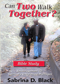 صورة الغلاف: Can Two Walk Together? Bible Study: Encouragement for Spiritually Unbalanced Marriages 9780802417725