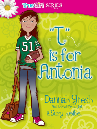 Cover image: T is for Antonia 9780802487056