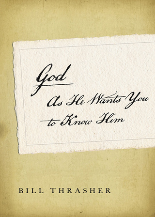 Cover image: God as He Wants You to Know Him 9780802404220