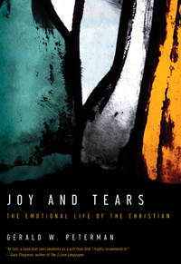 Imagen de portada: Joy and Tears: The Emotional Life of the Christian 9780802405883