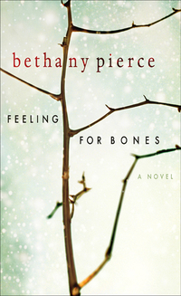 Cover image: Feeling For Bones 9780802462886