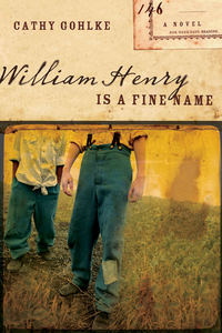 Cover image: William Henry Is a Fine Name 9780802499738