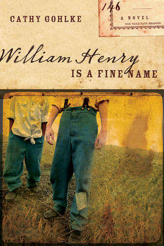 Imagen de portada: William Henry Is a Fine Name 9780802499738