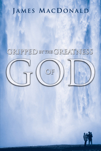 Cover image: Gripped by the Greatness of God 9780802447784
