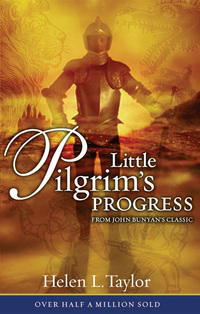 صورة الغلاف: Little Pilgrim's Progress: From John Bunyan's Classic 9780802449245