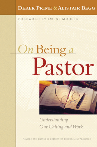 Imagen de portada: On Being A Pastor: Understanding Our Calling and Work 9780802431196