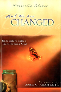 Omslagafbeelding: And We Are Changed: Encounters with a Transforming God 9780802433114