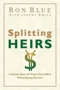表紙画像: Splitting Heirs: Giving Your Money and Things to Your Children Without Ruining Their Lives 9780802413765