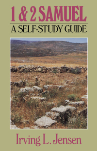 صورة الغلاف: First & Second Samuel- Jensen Bible Self Study Guide 9780802444769