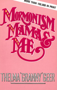 Cover image: Mormonism Mama And Me 9780802456335