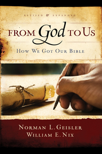 Imagen de portada: From God To Us Revised and Expanded: How We Got Our Bible 9780802428820