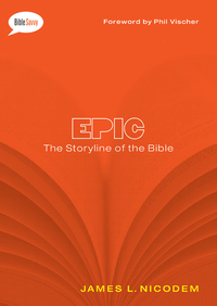 Imagen de portada: Epic: The Storyline of the Bible 9780802406330