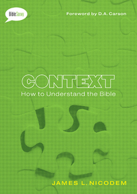 Imagen de portada: Context: How to Understand the Bible 9780802406354