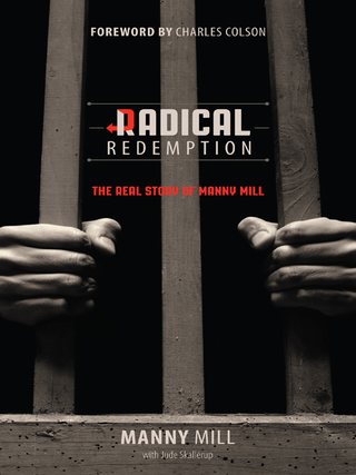 صورة الغلاف: Radical Redemption: The Real Story of Manny Mill 9780802408839