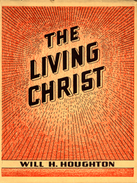 Imagen de portada: The Living Christ: And Other Gospel Messages