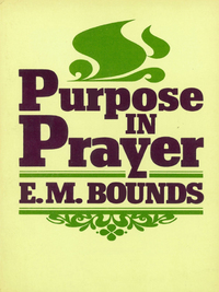 Cover image: Purpose In Prayer
