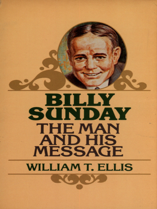 Imagen de portada: Billy Sunday: The Man and His Message