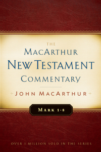 Cover image: Mark 1-8 MacArthur New Testament Commentary 9780802410306