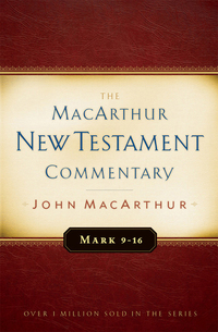 Cover image: Mark 9-16 MacArthur New Testament Commentary 9780802410313