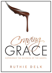 Cover image: Craving Grace: Experience the Richness of the Gospel 9780802411242