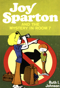 Omslagafbeelding: Joy Sparton and the Mystery in Room 7