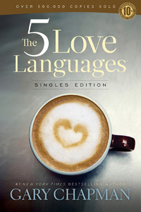 صورة الغلاف: The 5 Love Languages Singles Edition 9780802411402