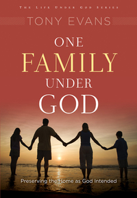 صورة الغلاف: One Family Under God: Preserving the Home As God Intended 9780802411419