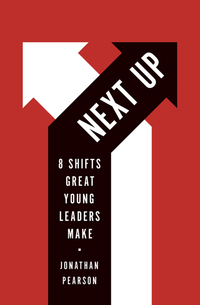 Cover image: Next Up: 8 Shifts Great Young Leaders Make 9780802411716
