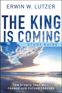 表紙画像: The King is Coming Study Guide: Ten Events That Will Change Our Future Forever 9780802412447