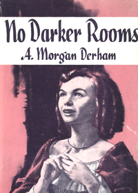 صورة الغلاف: No Darker Rooms