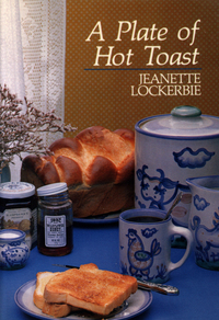 Cover image: A Plate Of Hot Toast