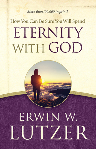 Imagen de portada: How You Can Be Sure You Will Spend Eternity with God 9780802413109