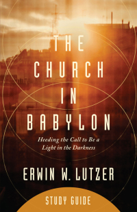 Imagen de portada: The Church in Babylon Study Guide 9780802413567