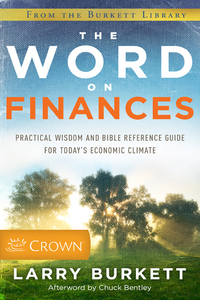 Imagen de portada: The Word on Finances: Practical Wisdom and Bible Reference Guide for Today's Economic Climate 9780802466983