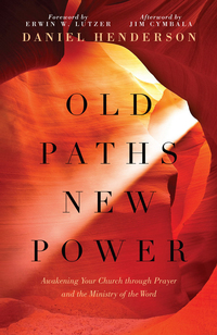 Cover image: Old Paths, New Power 9780802414465