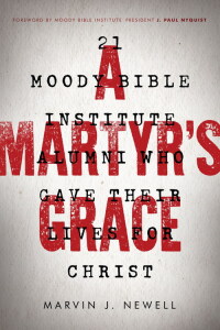 Cover image: A Martyr's Grace 9780802414489