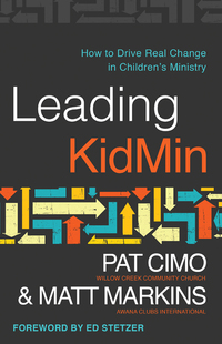Cover image: Leading KidMin: How to Drive Real Change in Children's Ministry 9780802414649