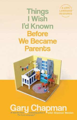 Cover image: Things I Wish I'd Known Before We Became Parents 9780802414748