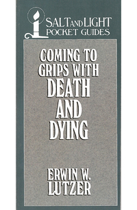 صورة الغلاف: Coming to Grips with Death and Dying