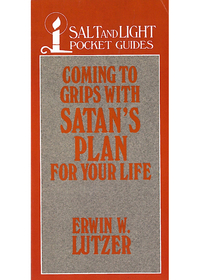 表紙画像: Coming to Grips with Satan's Plan For Your Life