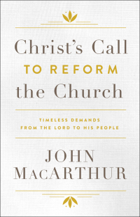 Cover image: Christ's Call to Reform the Church 9780802415707