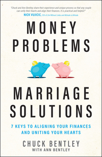 Cover image: Money Problems, Marriage Solutions: 7 Keys to Aligning Your Finances and Uniting Your Hearts 9780802415875