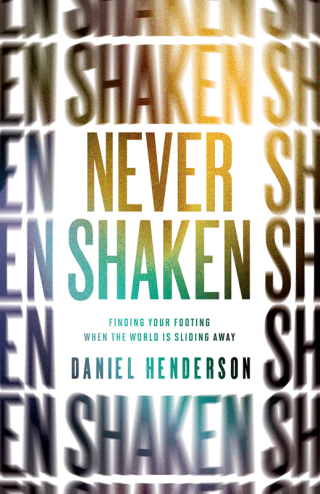 Imagen de portada: Never Shaken 9780802416940