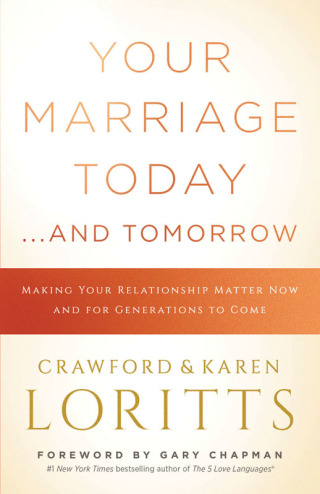 Omslagafbeelding: Your Marriage Today. . .And Tomorrow 9780802418159