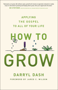 Imagen de portada: How to Grow 9780802418197