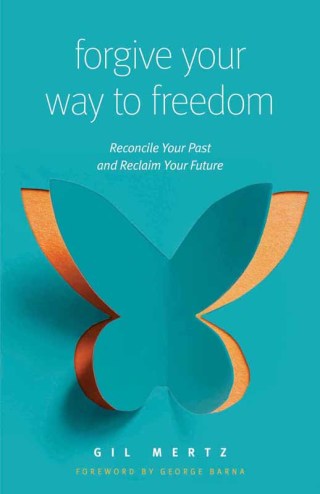 Cover image: Forgive Your Way to Freedom 9780802418203
