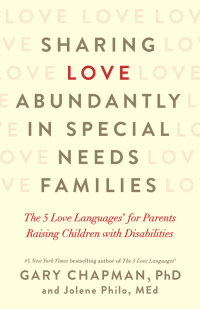Cover image: Sharing Love Abundantly in Special Needs Families 9780802418623
